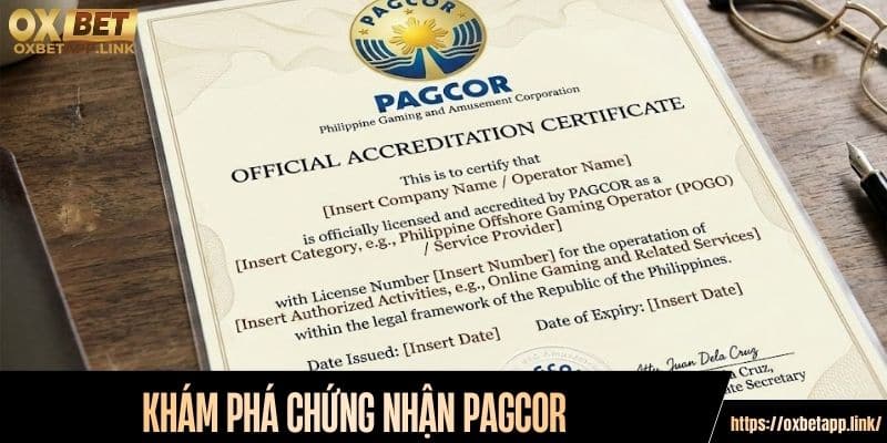Khám phá chứng nhận PAGCOR
